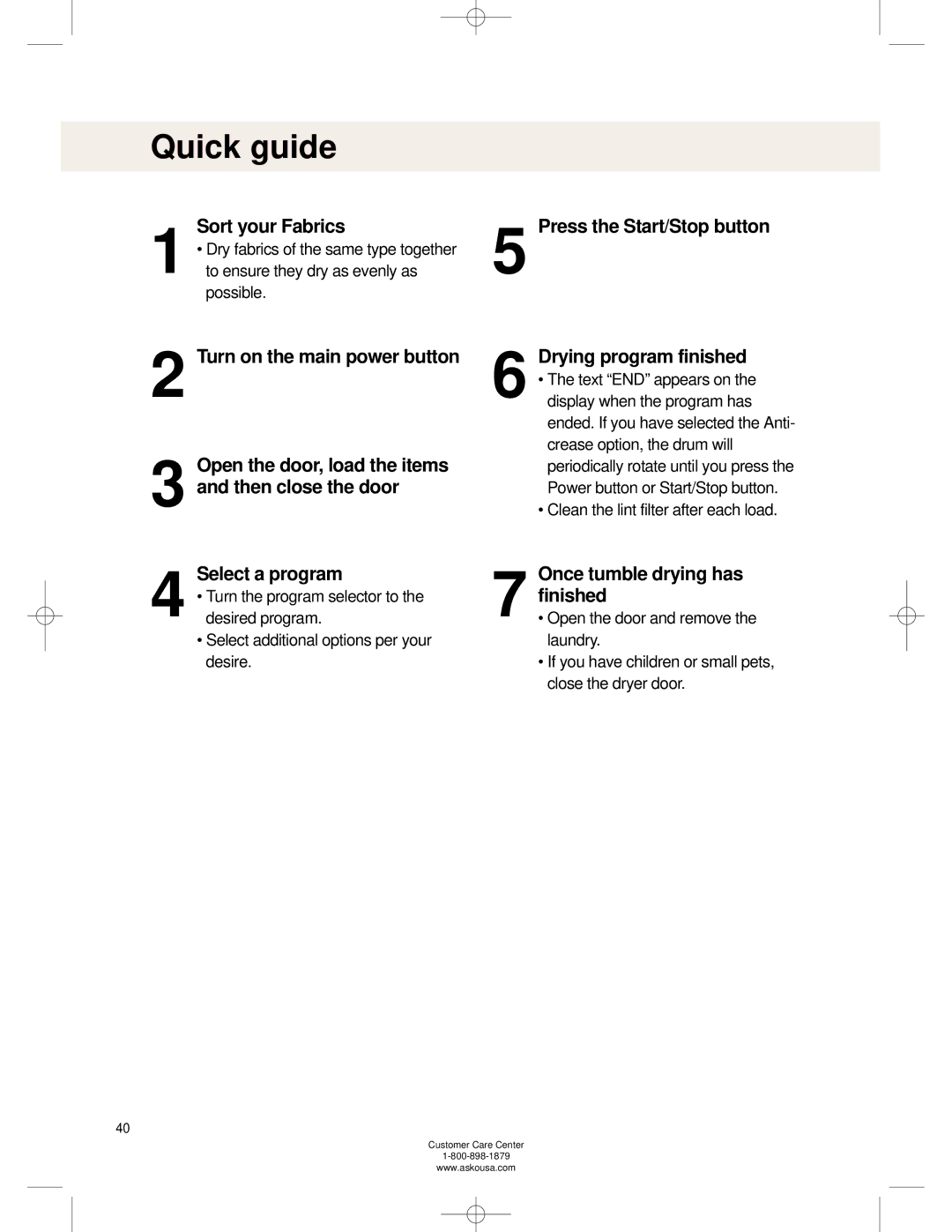 Asko TL751XXL Quick guide, Turn on the main power button, Select a program, Once tumble drying has finished 