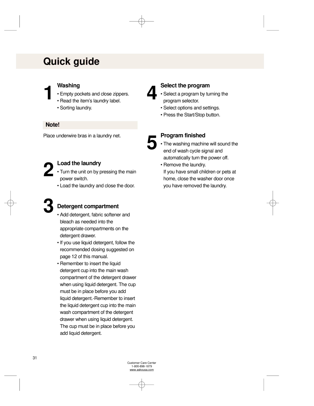 Asko WL6511XXL operating instructions Quick guide, Washing, Load the laundry, Detergent compartment, Program finished 