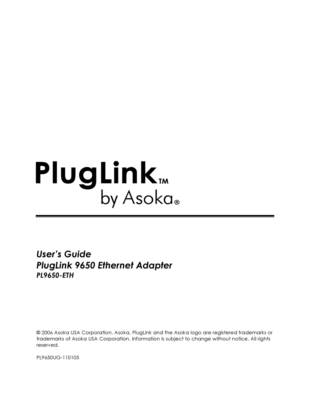 Asoka PL9650-ETH manual User’s Guide PlugLink 9650 Ethernet Adapter 