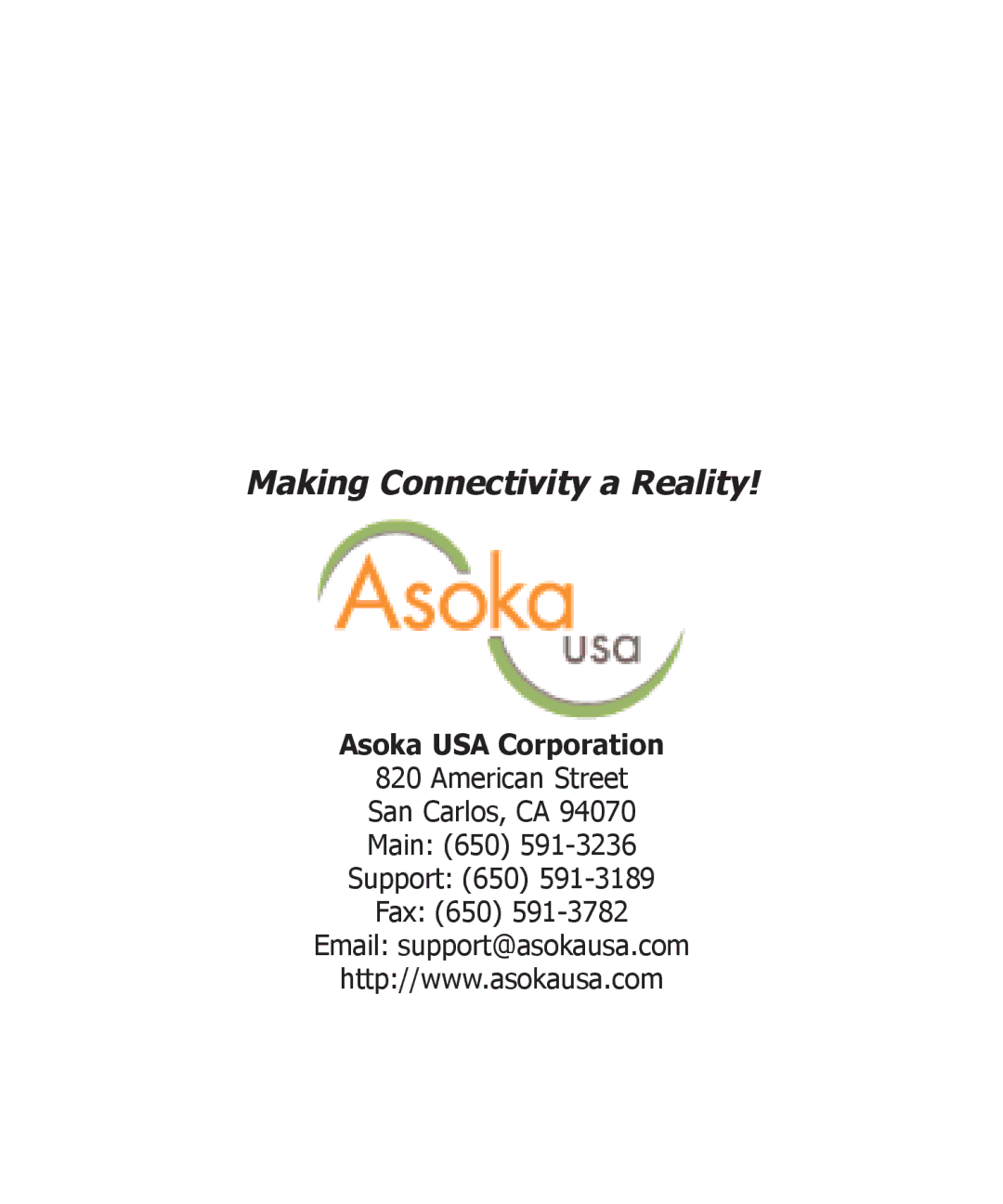 Asoka PL9920-BBR specifications Making Connectivity a Reality 