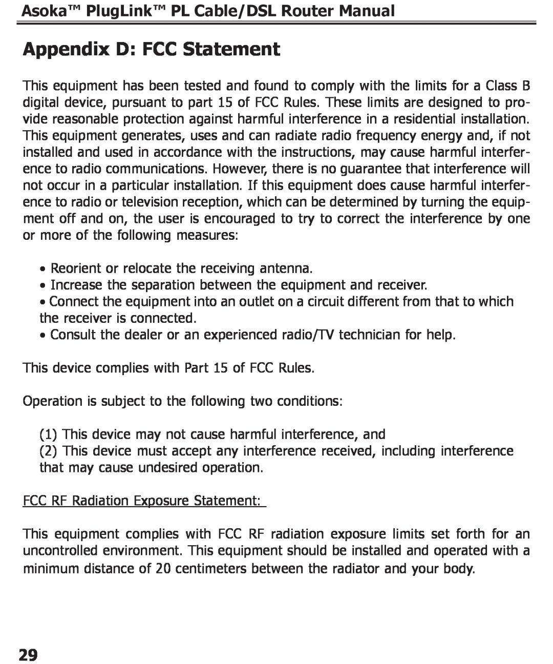 Asoka PL9920-BBR specifications Appendix D FCC Statement, Asoka PlugLink PL Cable/DSL Router Manual 