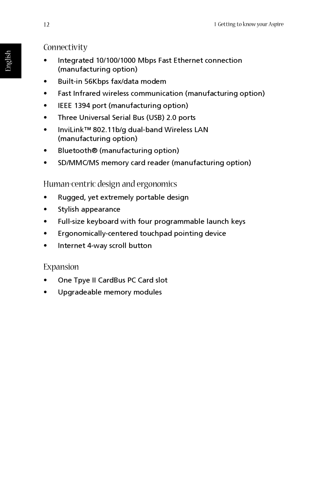 Aspire Digital 1410, 1680 manual Connectivity, Human-centric design and ergonomics, Expansion 