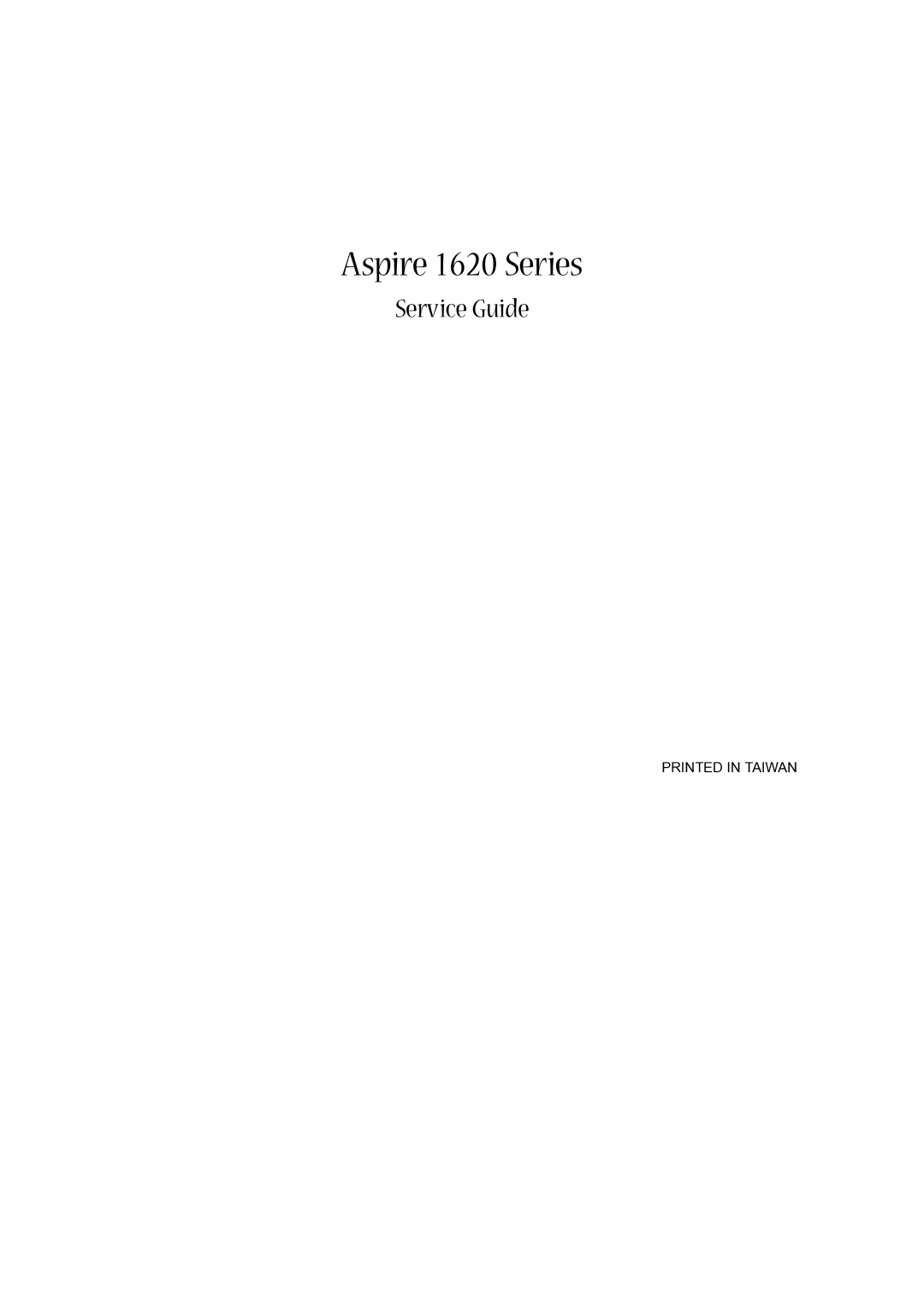 Aspire Digital manual Aspire 1620 Series, Service Guide 