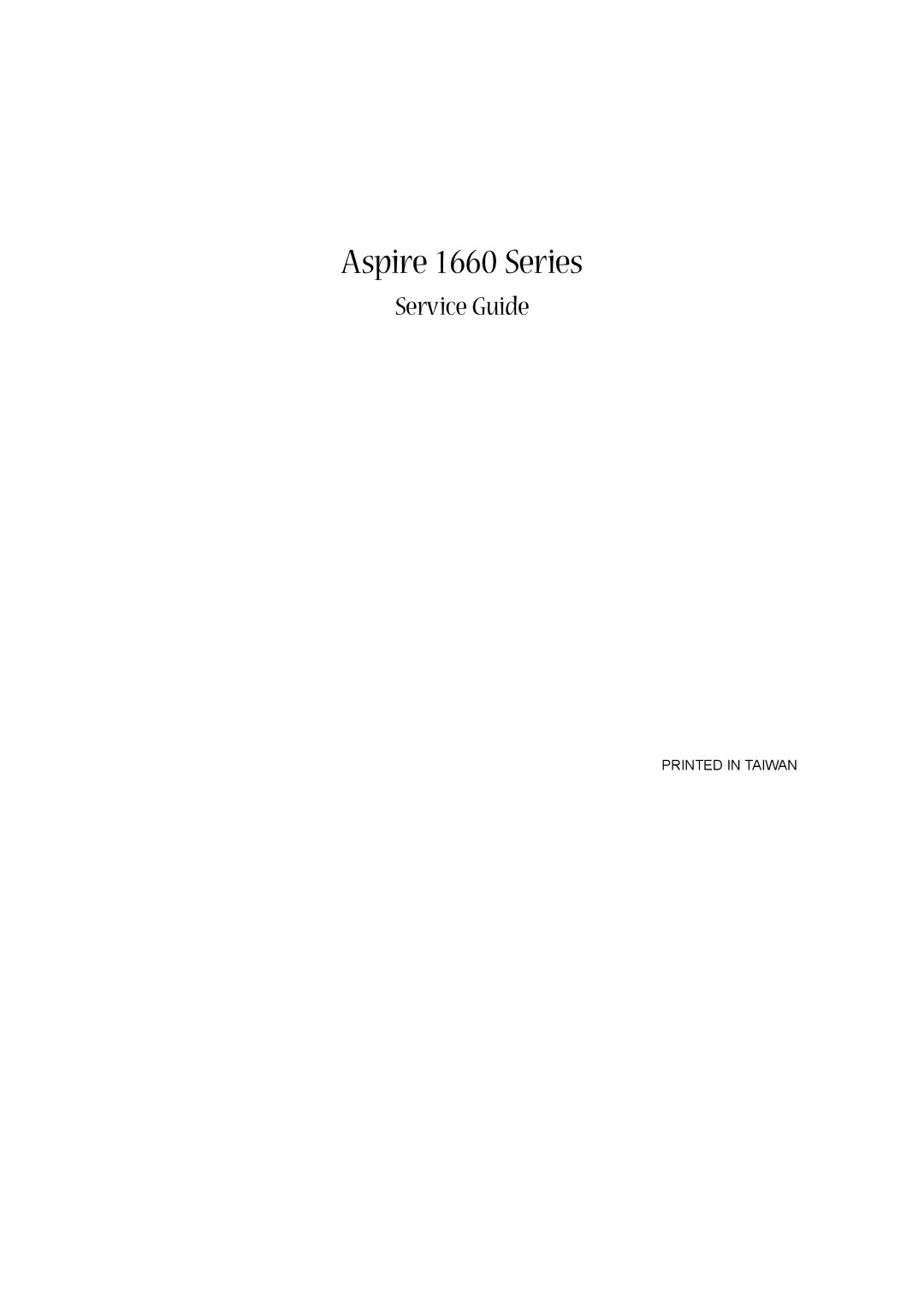 Aspire Digital manual Aspire 1660 Series, Service Guide 