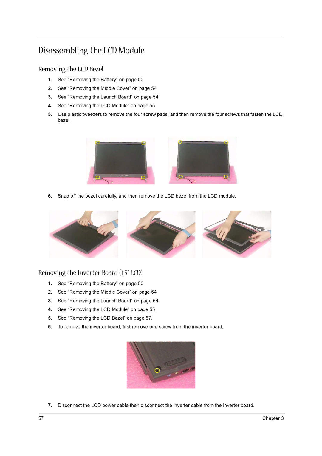 Aspire Digital 1660 manual Disassembling the LCD Module, Removing the LCD Bezel, Removing the Inverter Board 15 LCD 