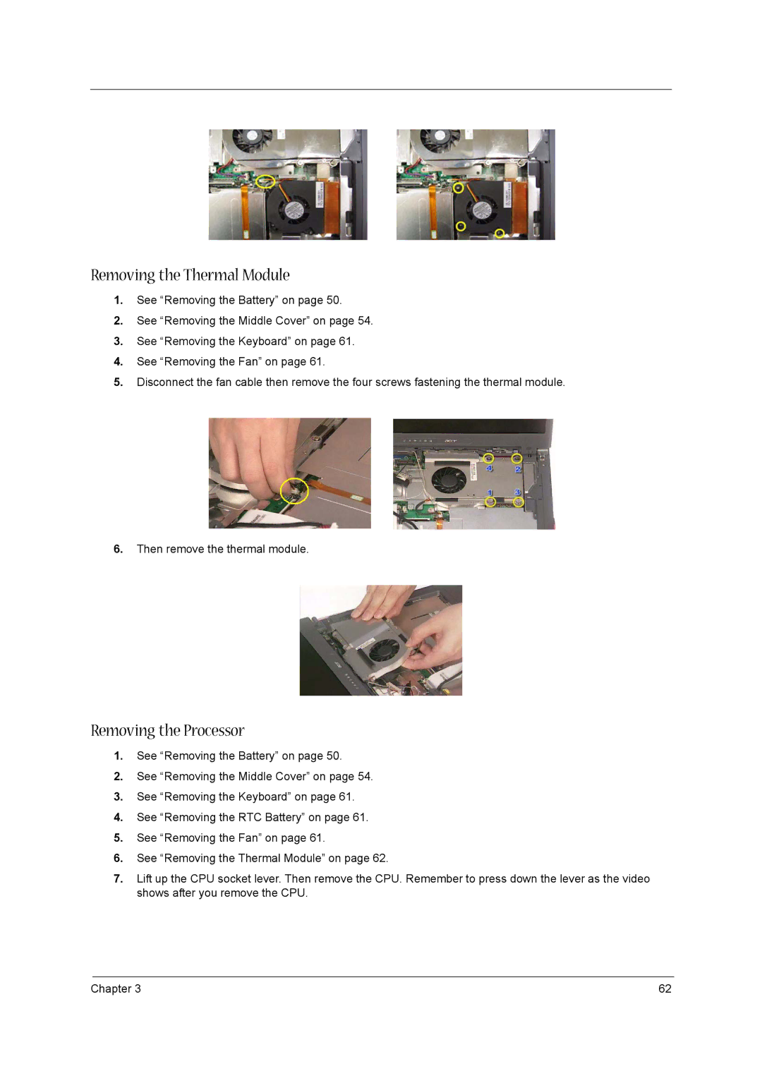 Aspire Digital 1660 manual Removing the Thermal Module, Removing the Processor 