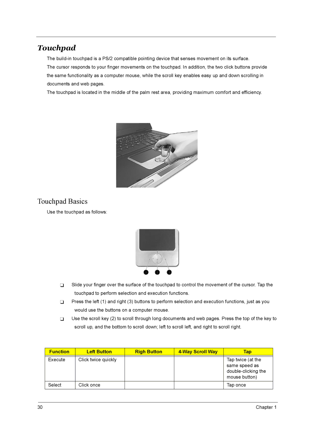 Aspire Digital 2010, 2020 manual Touchpad, Function Left Button Righ Button Way Scroll Way Tap 