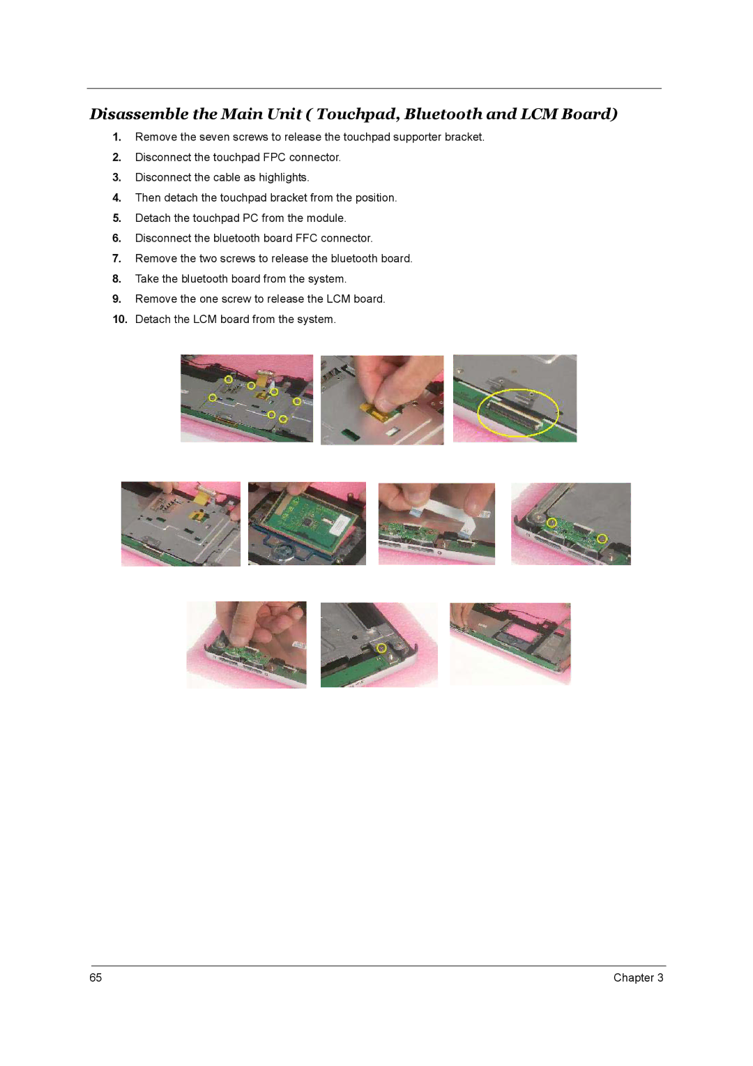 Aspire Digital 2020, 2010 manual Disassemble the Main Unit Touchpad, Bluetooth and LCM Board 