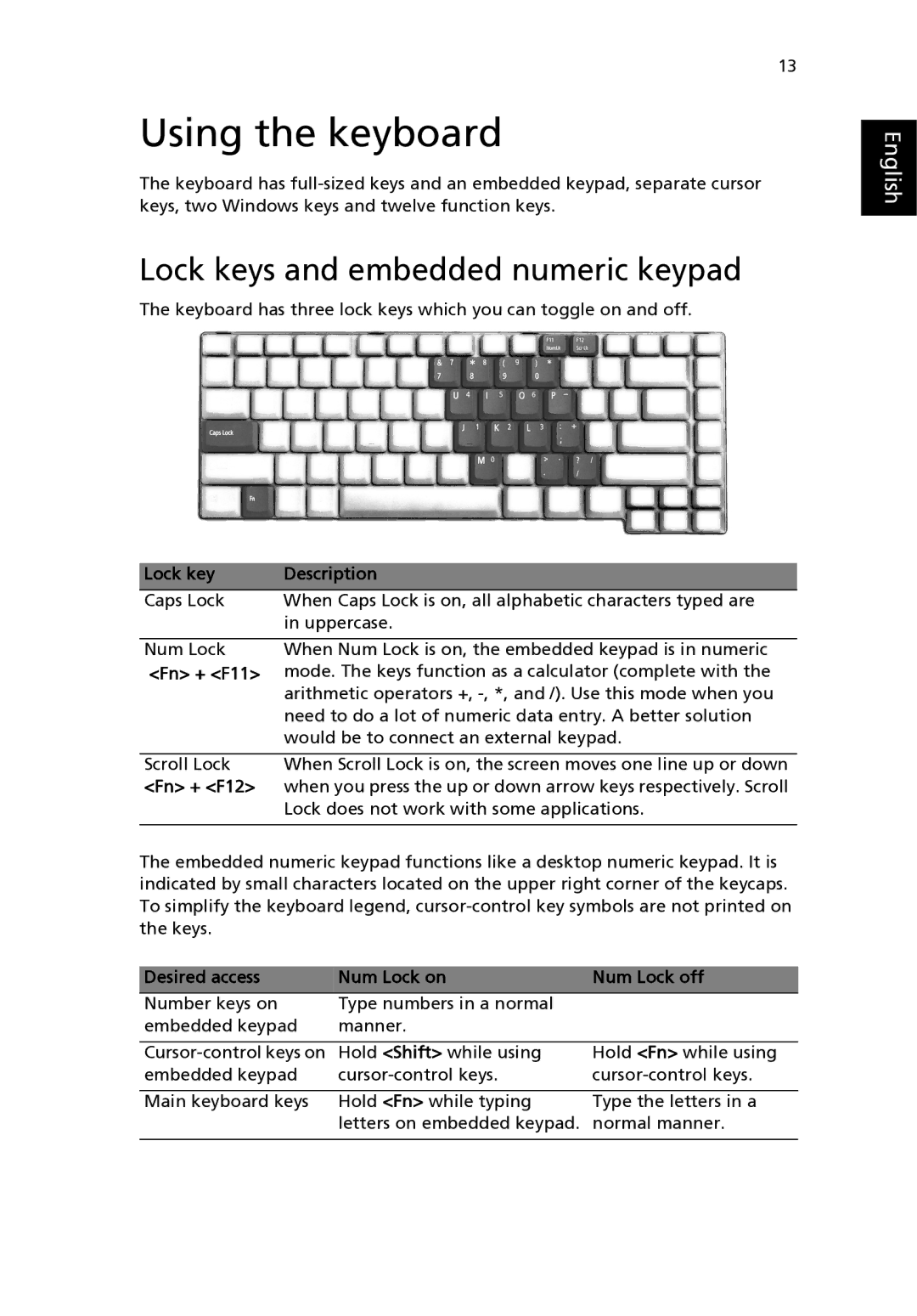 Aspire Digital 3500 manual Using the keyboard, Lock keys and embedded numeric keypad 