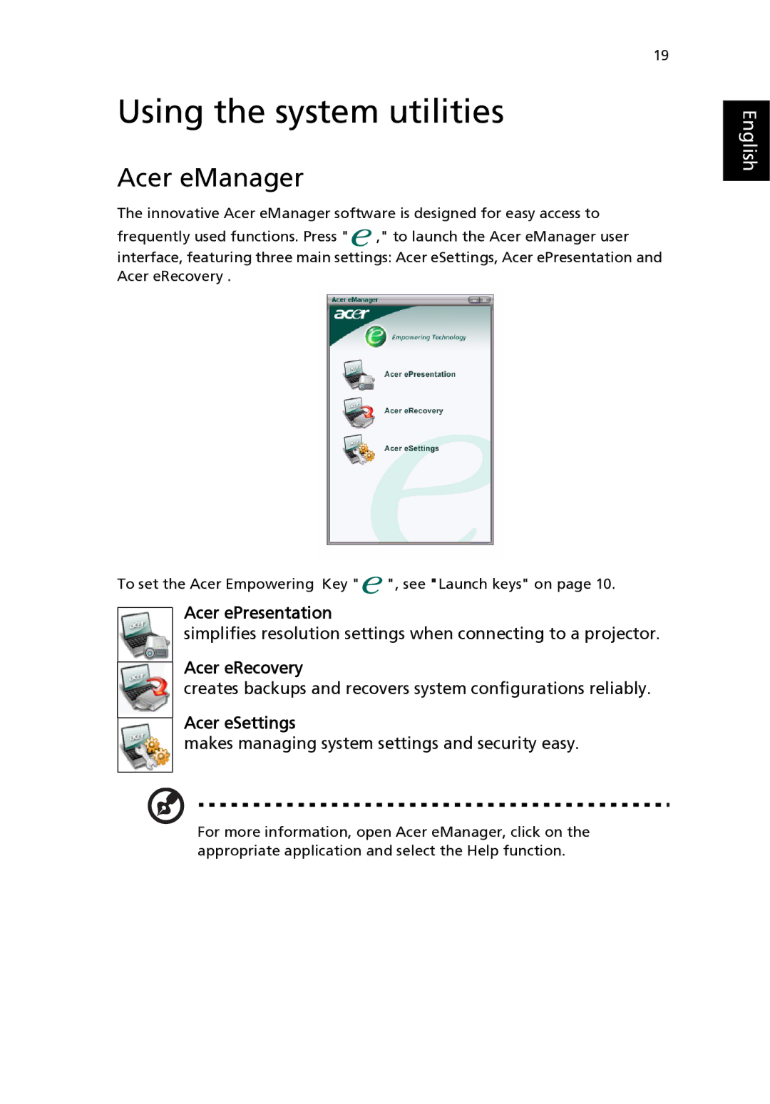 Aspire Digital 3500 manual Using the system utilities, Acer eManager 