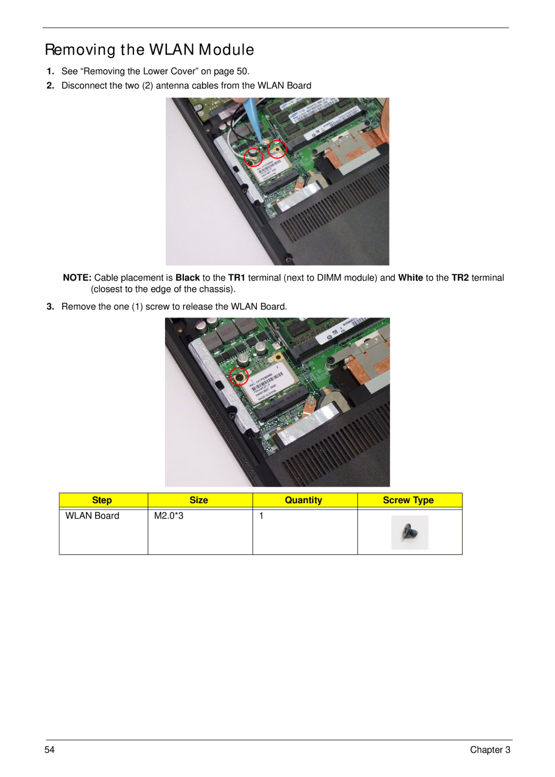 Aspire Digital 4625G manual Removing the Wlan Module, Step Size Quantity Screw Type Wlan Board M2.0*3 