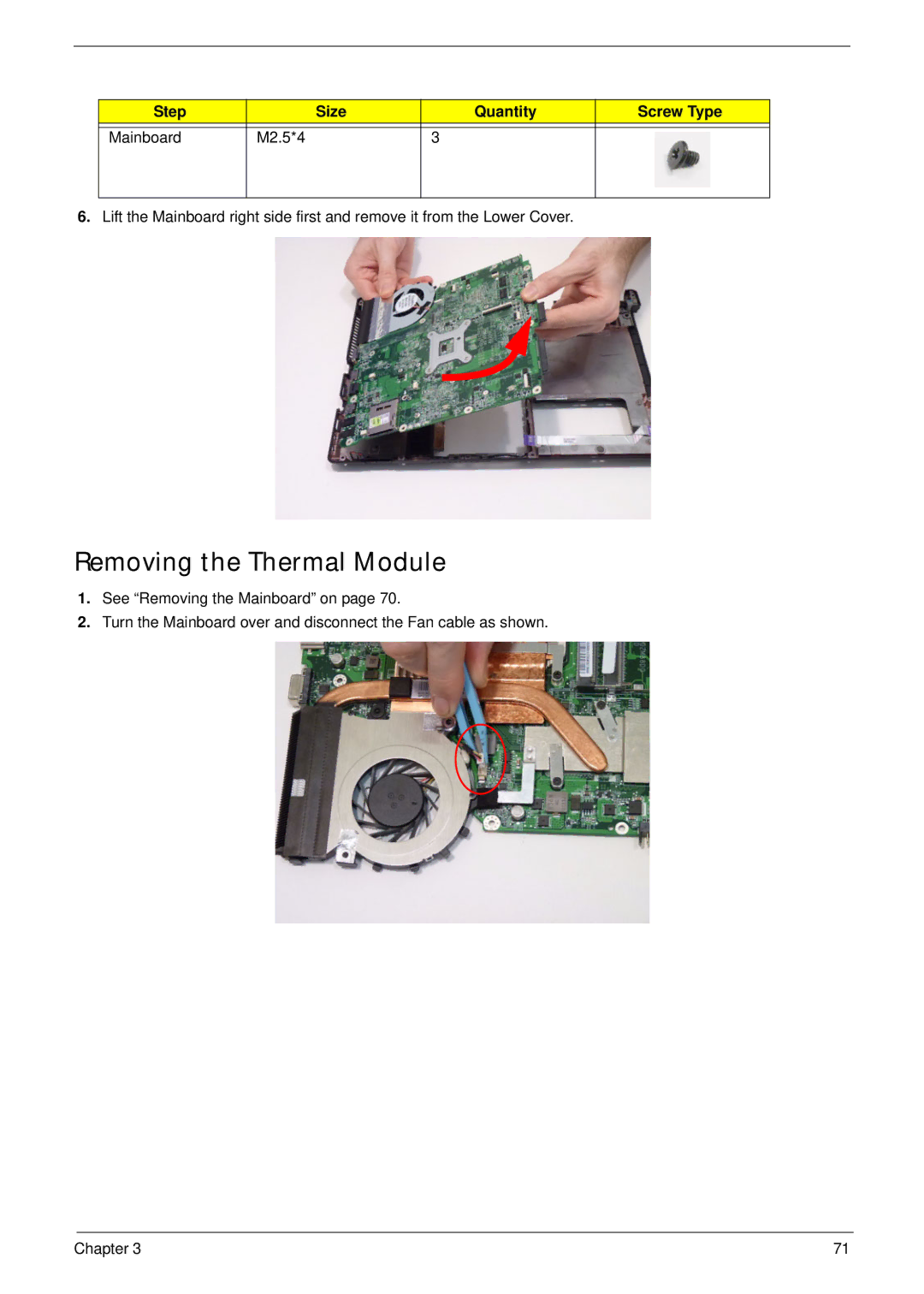 Aspire Digital 4625G manual Removing the Thermal Module, Step Size Quantity Screw Type Mainboard M2.5*4 