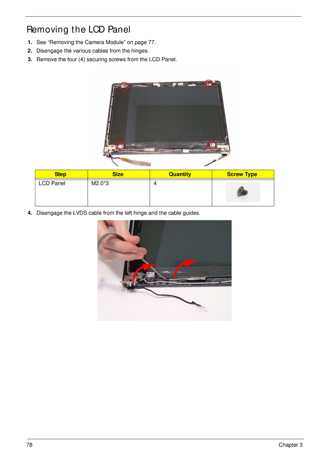 Aspire Digital 4625G manual Removing the LCD Panel, Step Size Quantity Screw Type LCD Panel M2.0*3 