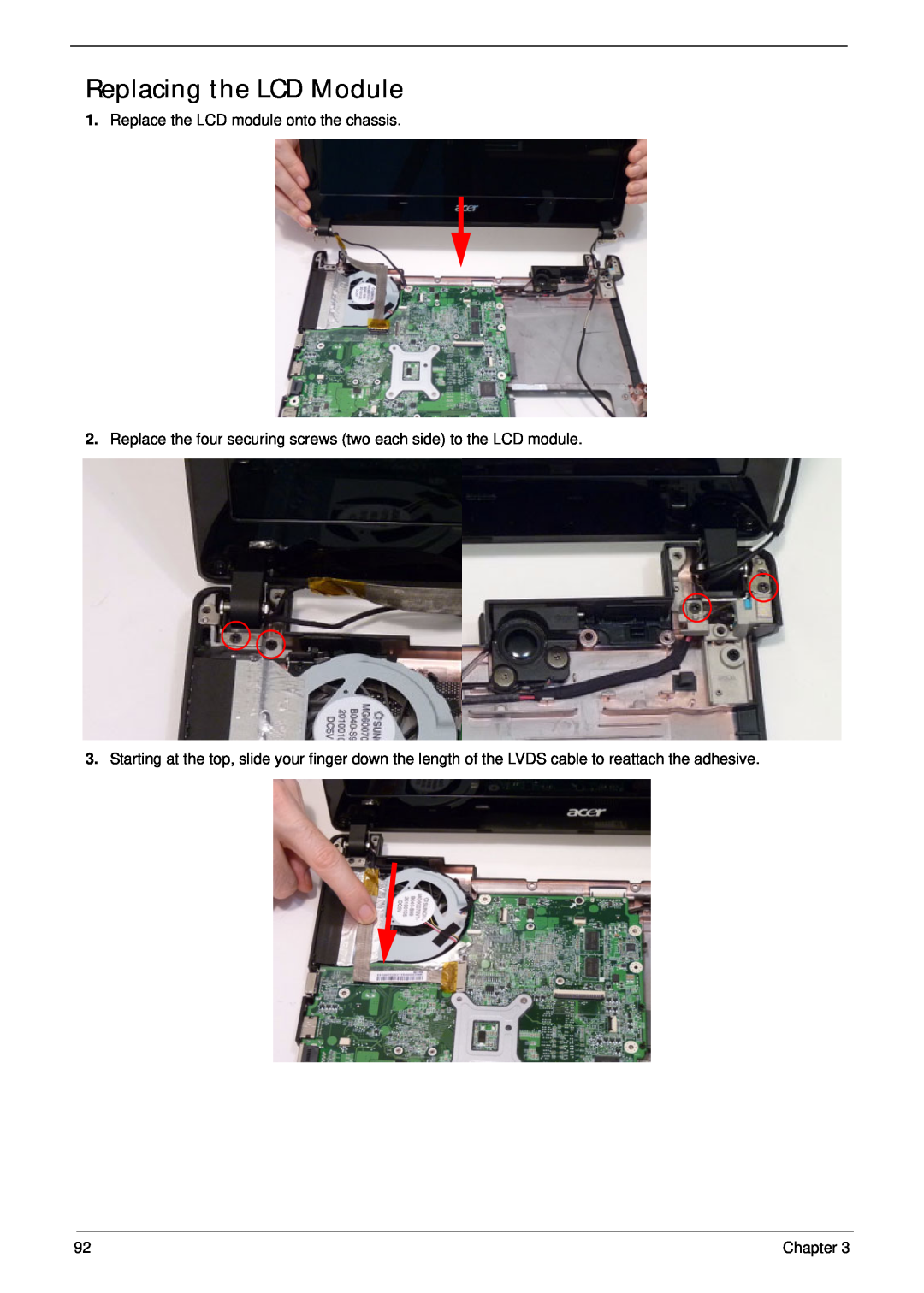 Aspire Digital 4625G manual Replacing the LCD Module, Replace the LCD module onto the chassis, Chapter 