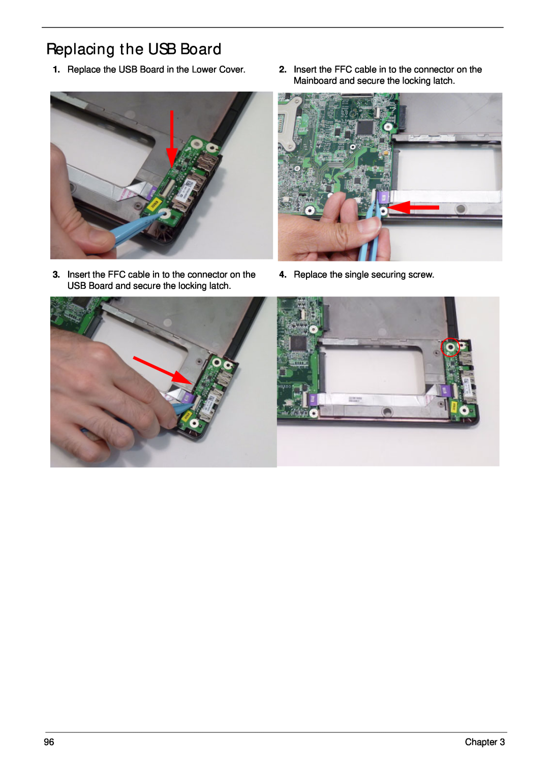 Aspire Digital 4625G Replacing the USB Board, Replace the USB Board in the Lower Cover, Replace the single securing screw 