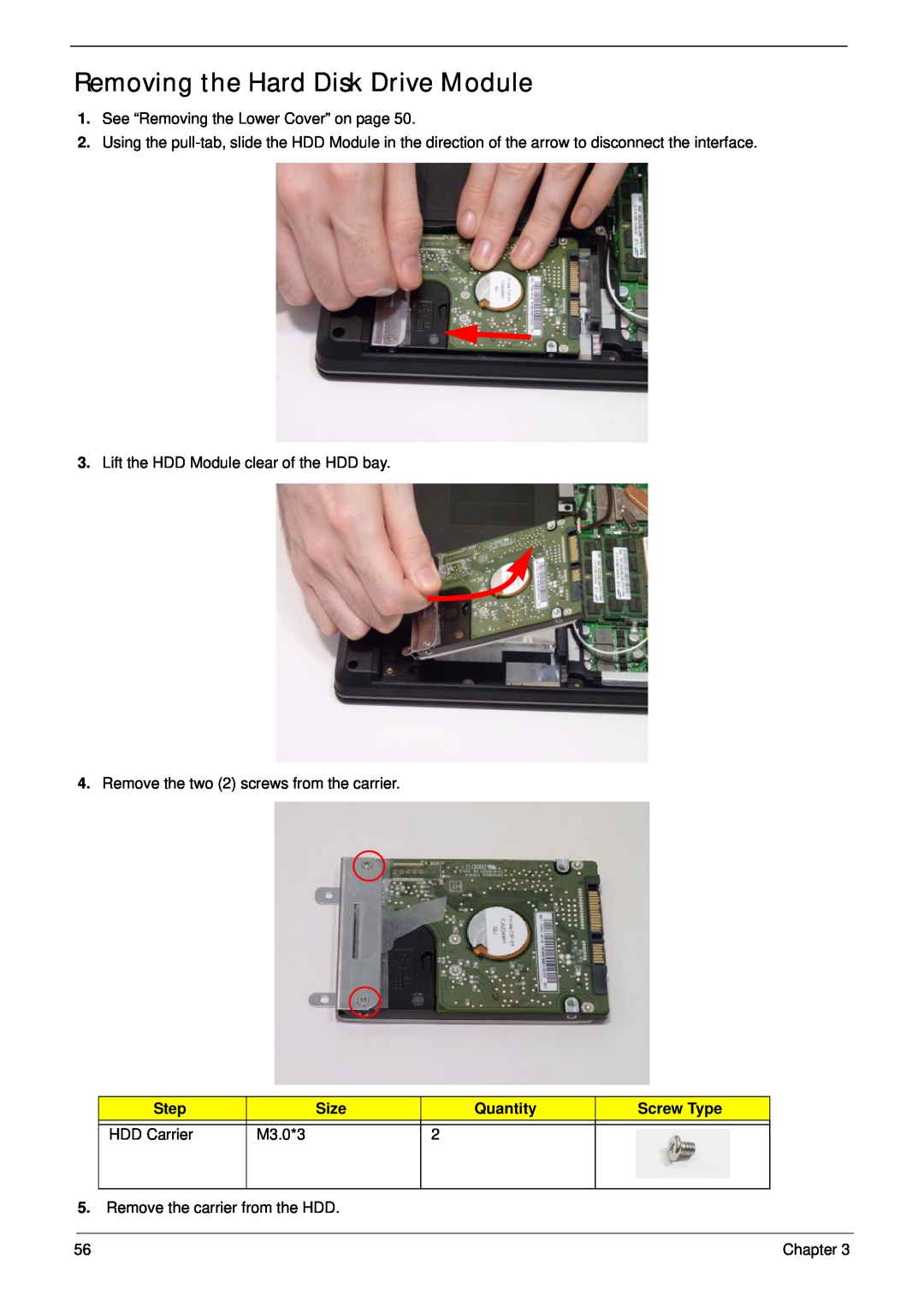 Aspire Digital 4625G Removing the Hard Disk Drive Module, Step, Size, Quantity, Screw Type, HDD Carrier, M3.0*3, Chapter 