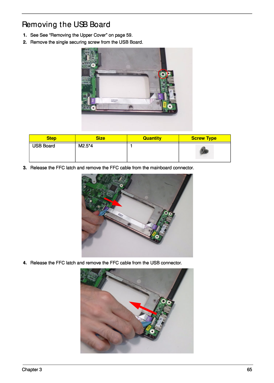 Aspire Digital 4625G manual Removing the USB Board, Step, Size, Quantity, Screw Type, M2.5*4 