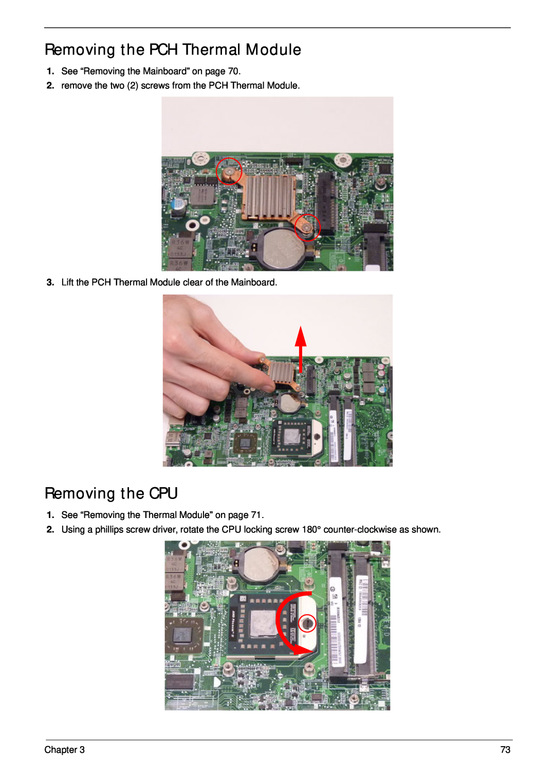Aspire Digital 4625 manual Removing the PCH Thermal Module, Removing the CPU, See “Removing the Mainboard” on page, Chapter 