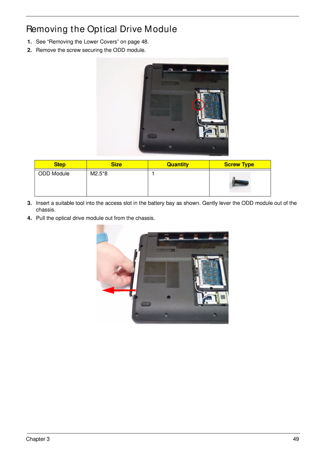 Aspire Digital 5734Z, 5334 manual Removing the Optical Drive Module, Step Size Quantity Screw Type ODD Module M2.5*8 