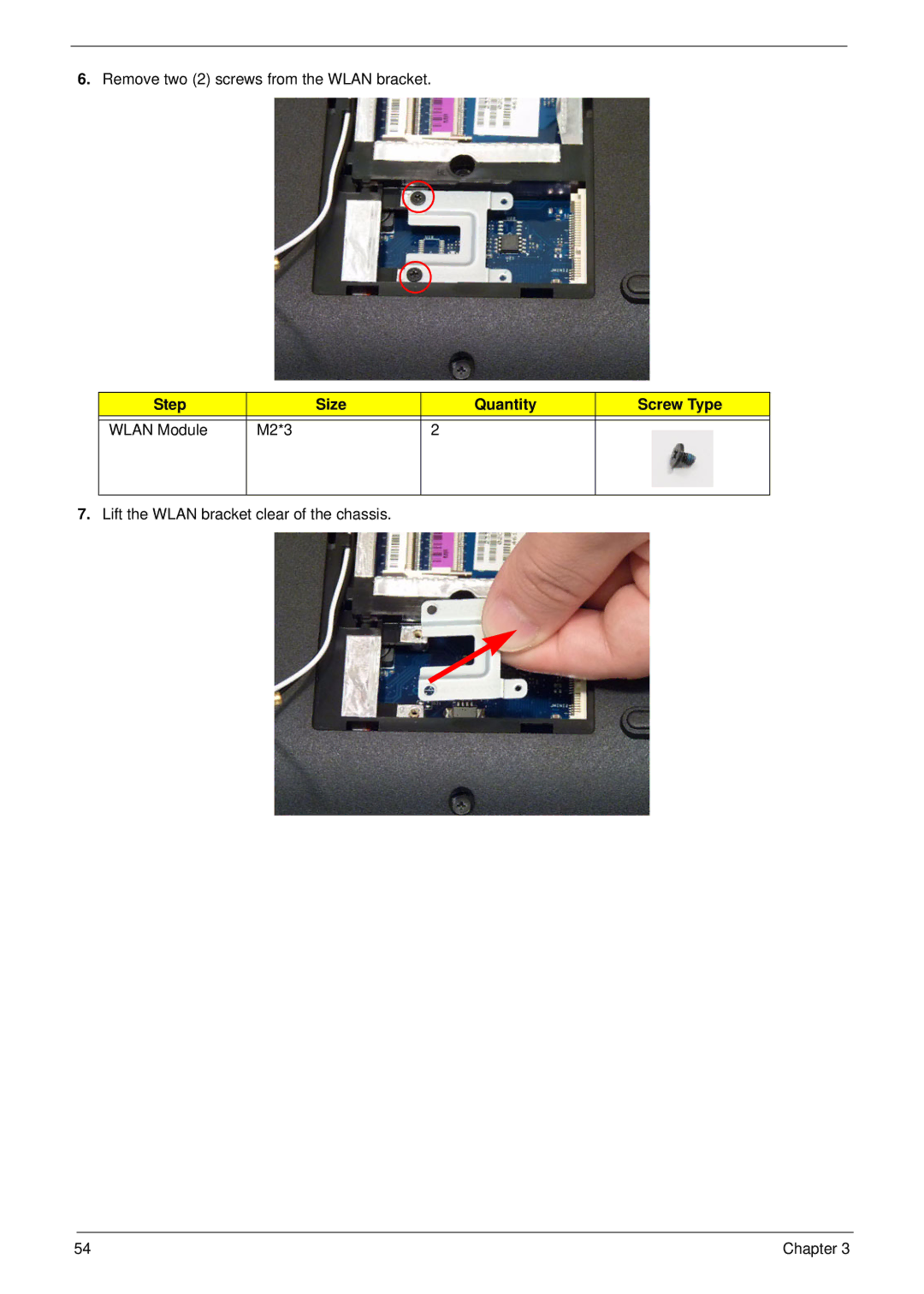 Aspire Digital 5334, 5734Z manual Remove two 2 screws from the Wlan bracket 