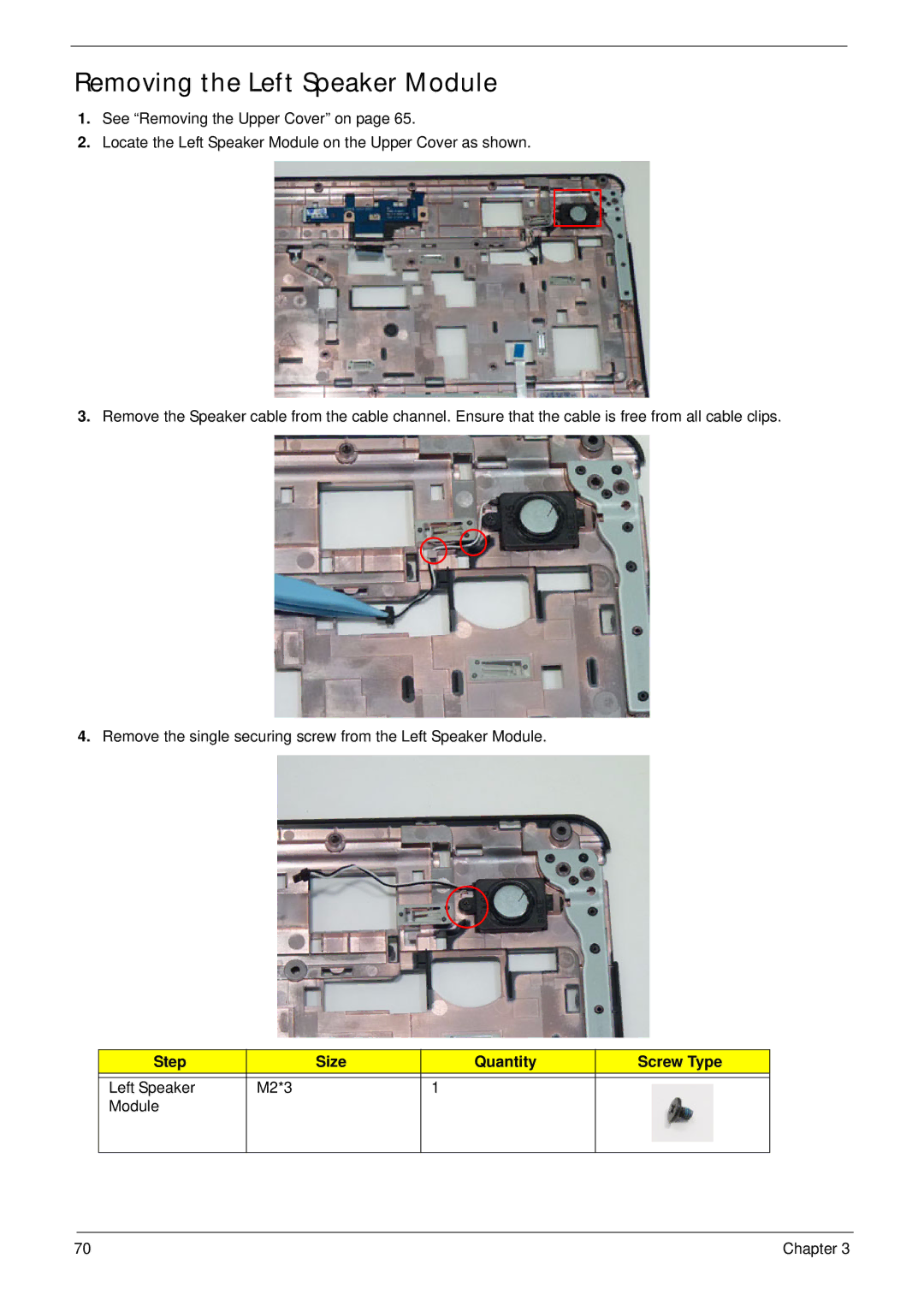 Aspire Digital 5334, 5734Z manual Removing the Left Speaker Module, Step Size Quantity Screw Type Left Speaker M2*3 Module 