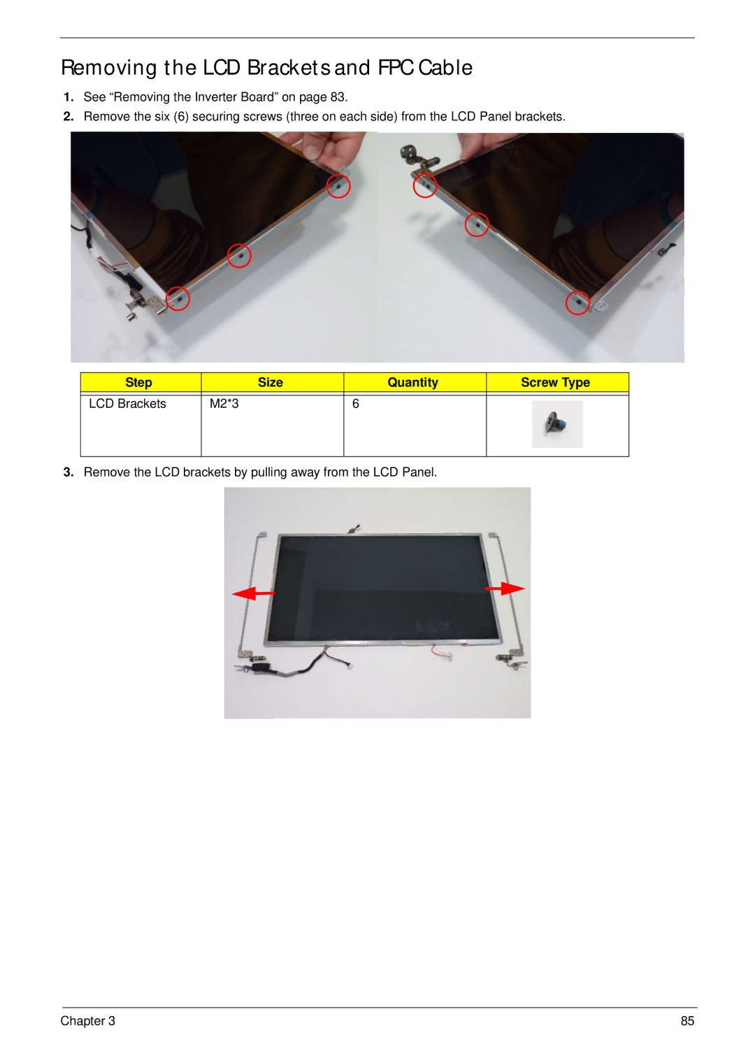 Aspire Digital 5734Z, 5334 manual Removing the LCD Brackets and FPC Cable, Step Size Quantity Screw Type LCD Brackets M2*3 