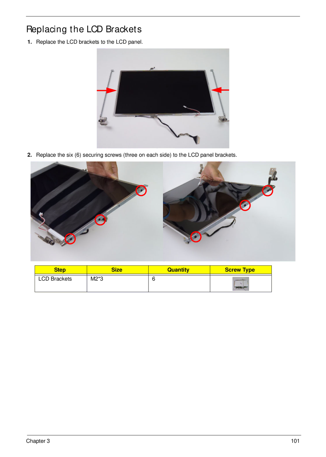 Aspire Digital 5336 manual Replacing the LCD Brackets, Step Size Quantity Screw Type LCD Brackets M2*3 