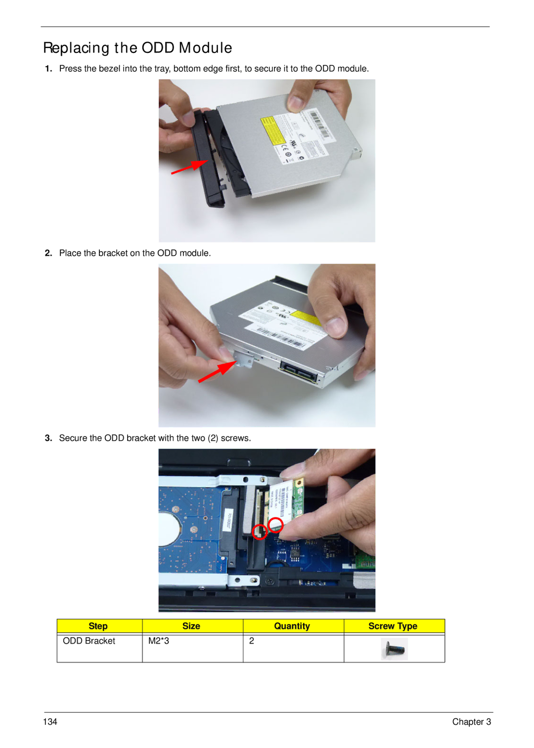 Aspire Digital 5336 manual Replacing the ODD Module, Step Size Quantity Screw Type ODD Bracket M2*3 