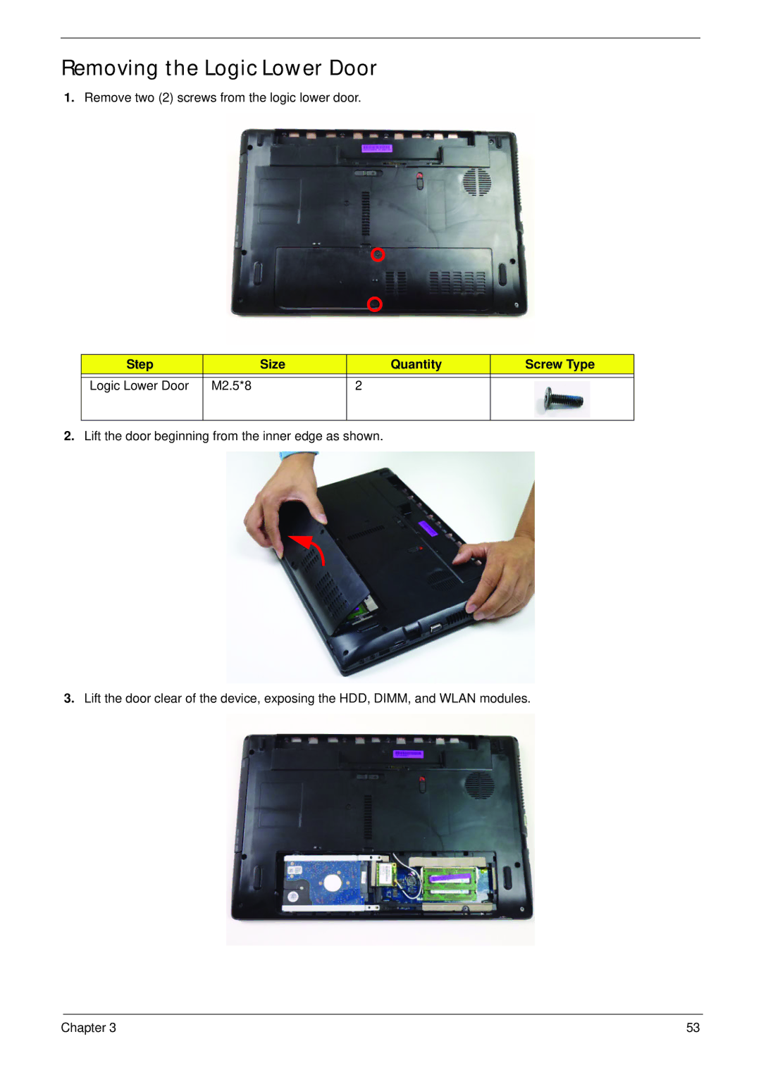 Aspire Digital 5336 manual Removing the Logic Lower Door, Step Size Quantity Screw Type 