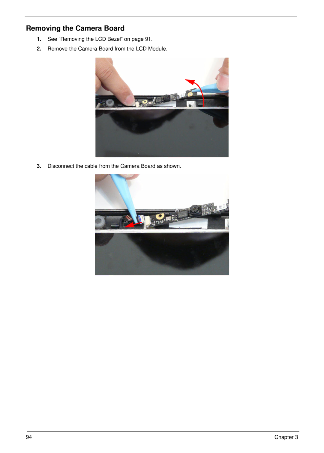 Aspire Digital 5534 manual Removing the Camera Board 