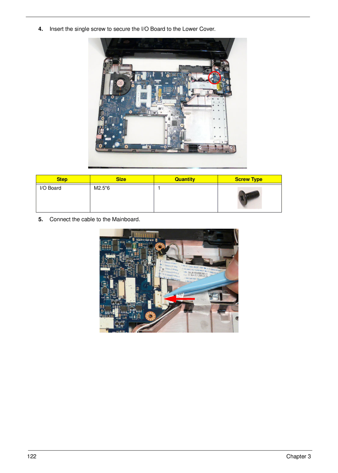 Aspire Digital 5534 manual Connect the cable to the Mainboard 