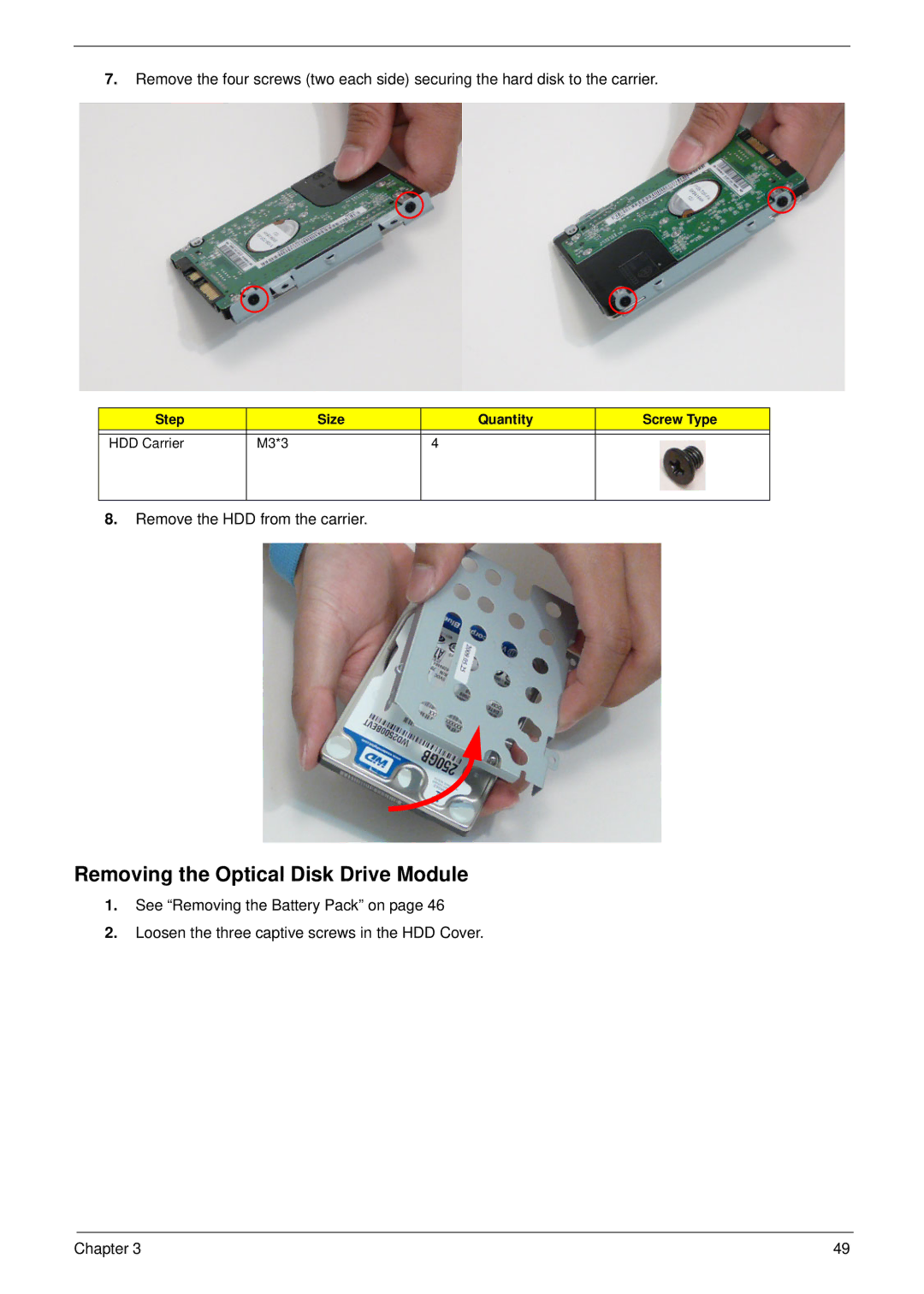 Aspire Digital 5534 manual Removing the Optical Disk Drive Module 