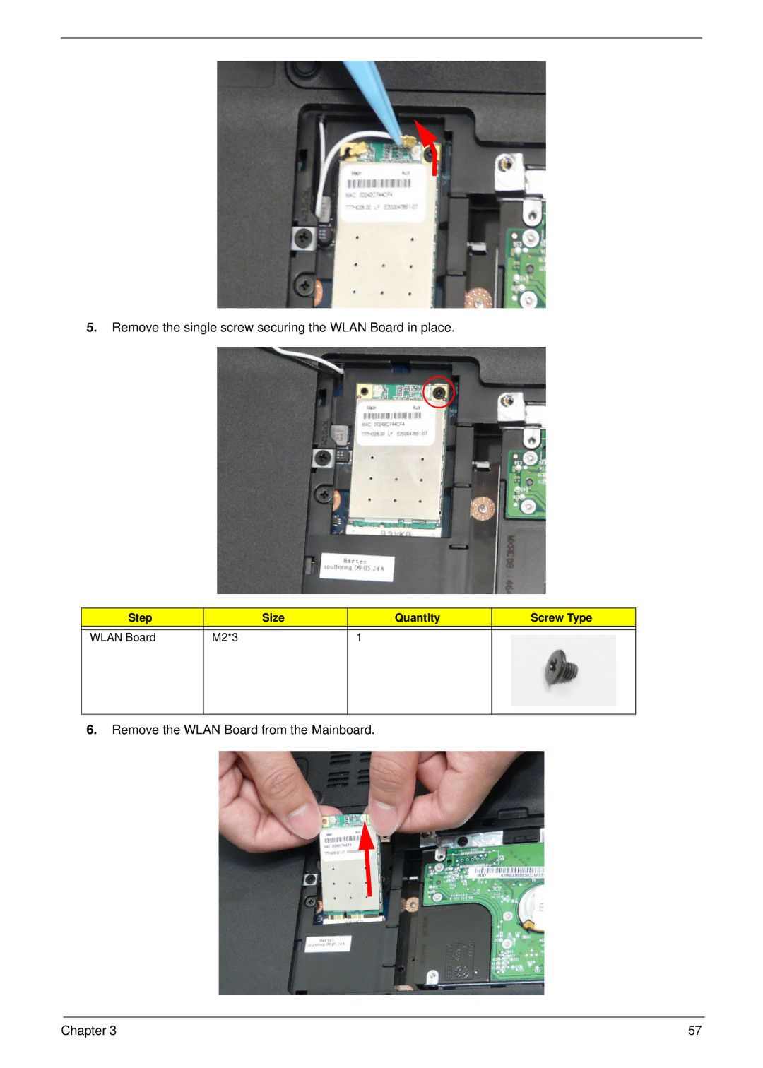 Aspire Digital 5534 manual Remove the single screw securing the Wlan Board in place 