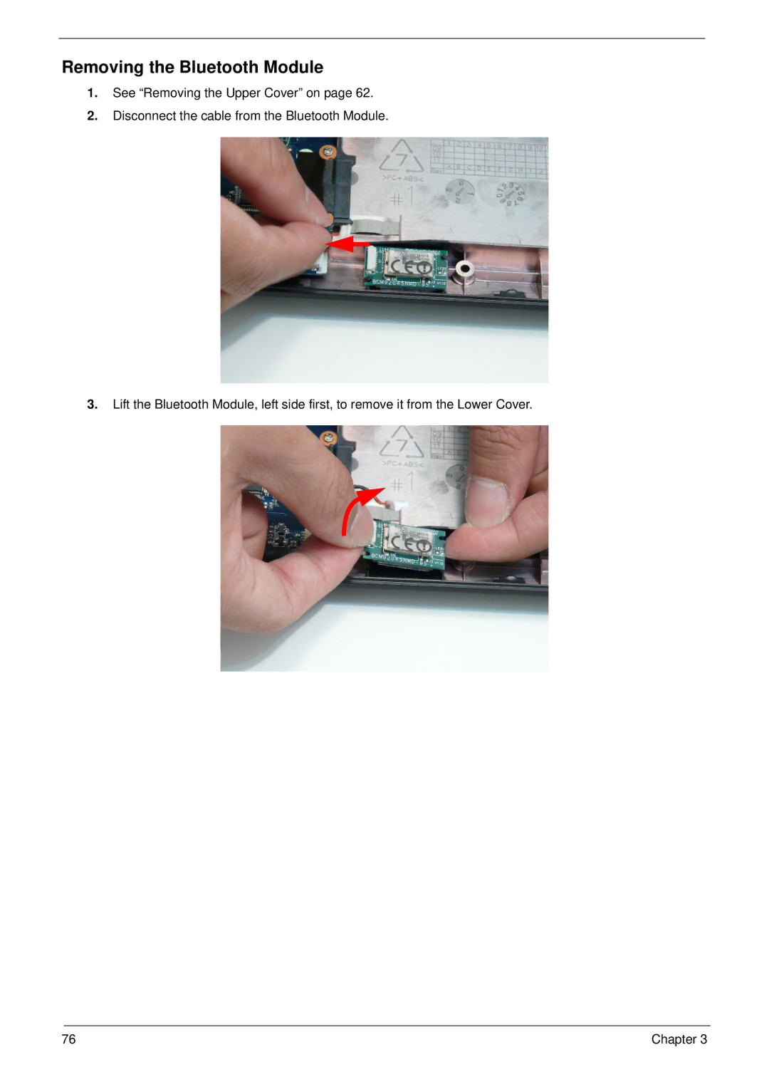 Aspire Digital 5534 manual Removing the Bluetooth Module 