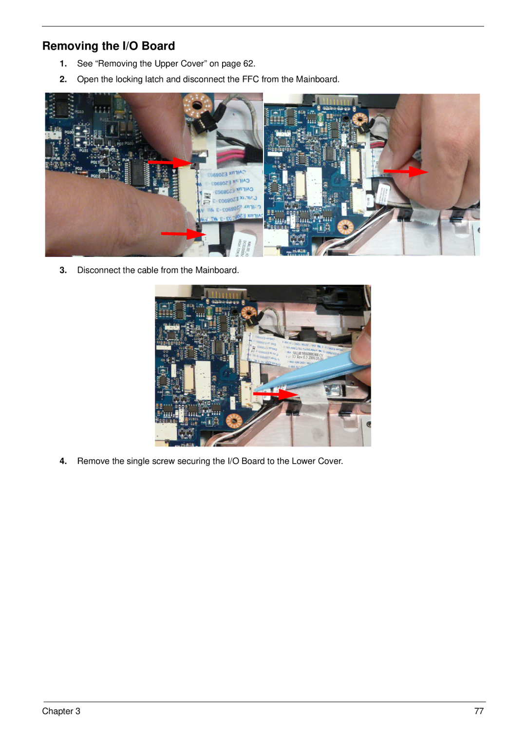 Aspire Digital 5534 manual Removing the I/O Board 