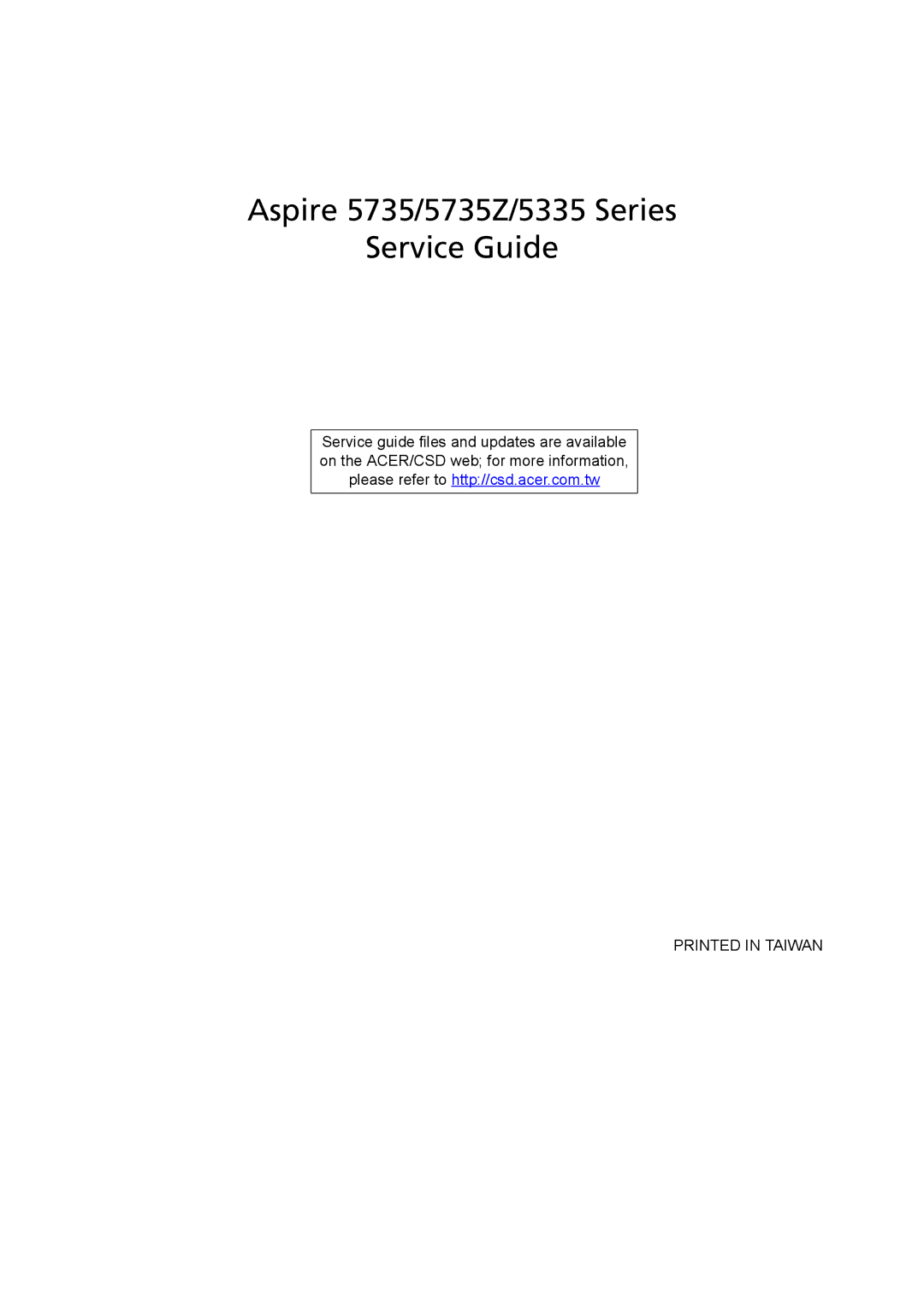 Aspire Digital manual Aspire 5735/5735Z/5335 Series Service Guide 