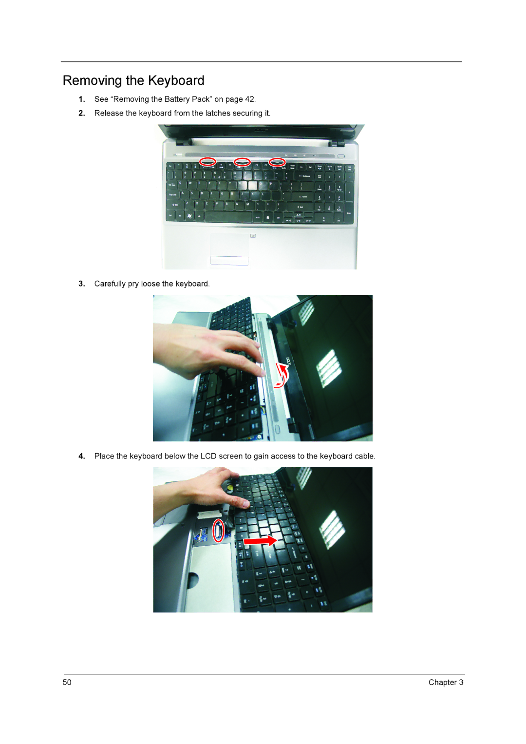 Aspire Digital 5410T, 5810TZ, 5810TG manual Removing the Keyboard 