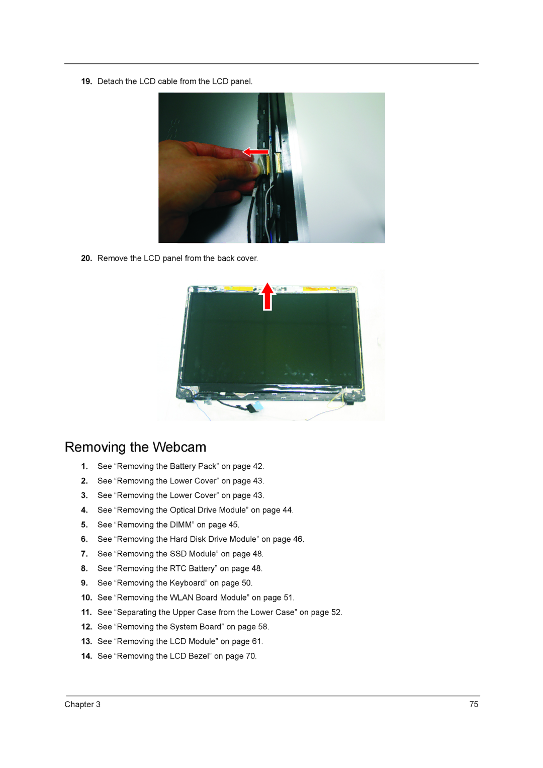 Aspire Digital 5810TG, 5810TZ, 5410T manual Removing the Webcam 