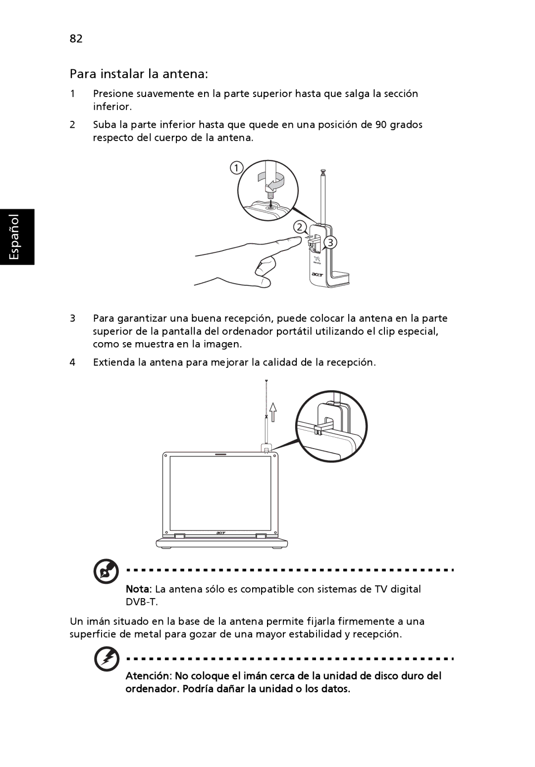 Aspire Digital 5920G manual Para instalar la antena 