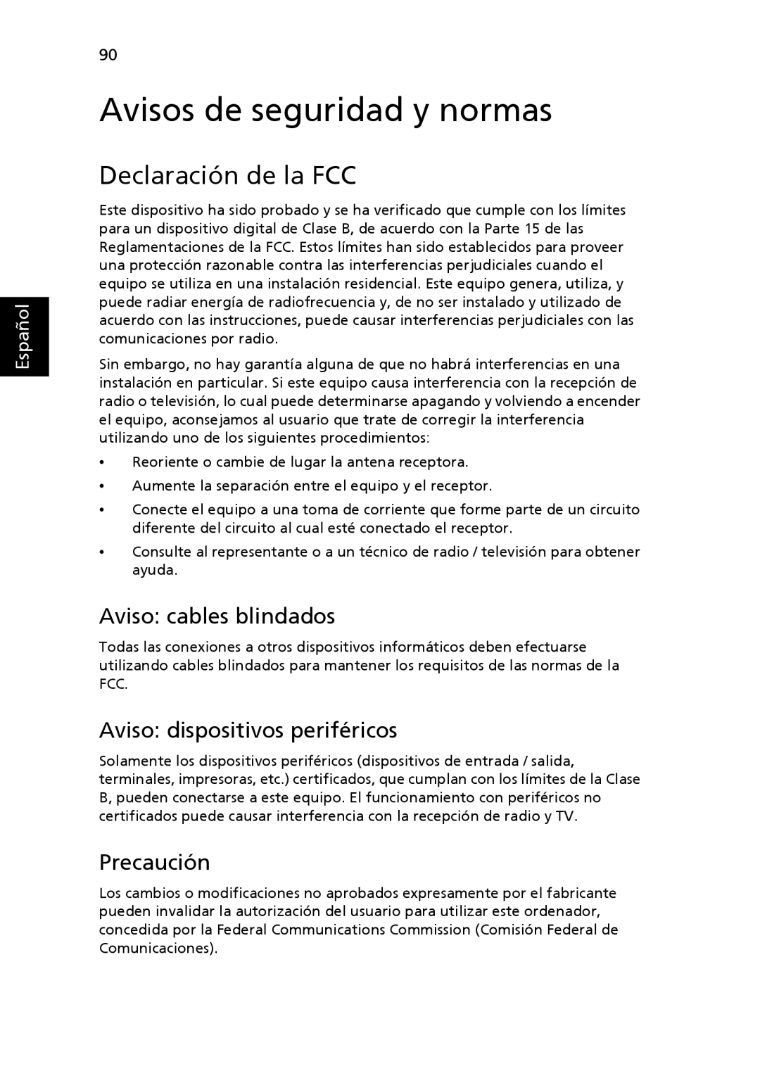 Aspire Digital 5920G manual Avisos de seguridad y normas, Declaración de la FCC, Aviso cables blindados, Precaución 