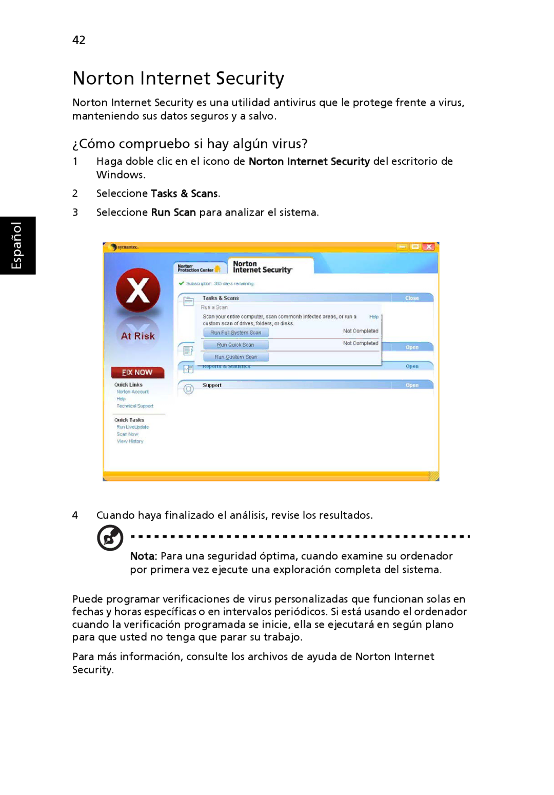 Aspire Digital 5920G manual Norton Internet Security, ¿Cómo compruebo si hay algún virus?, Seleccione Tasks & Scans 
