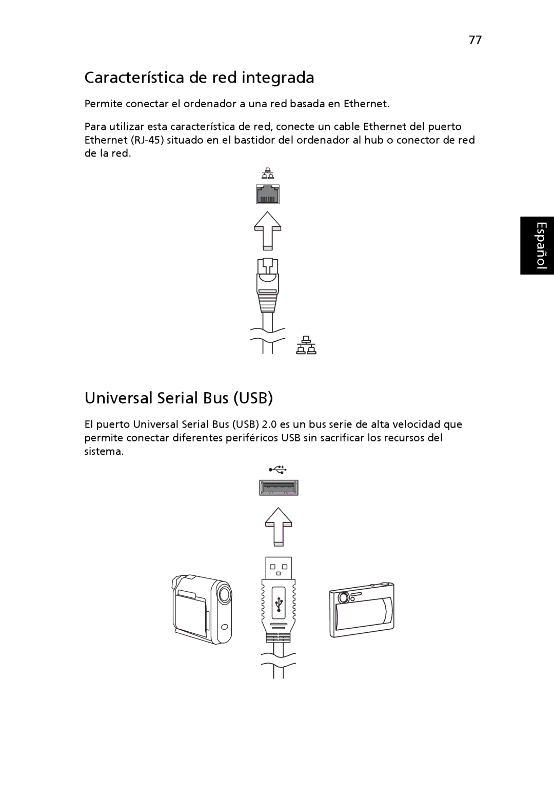 Aspire Digital 5920G manual Característica de red integrada, Universal Serial Bus USB 