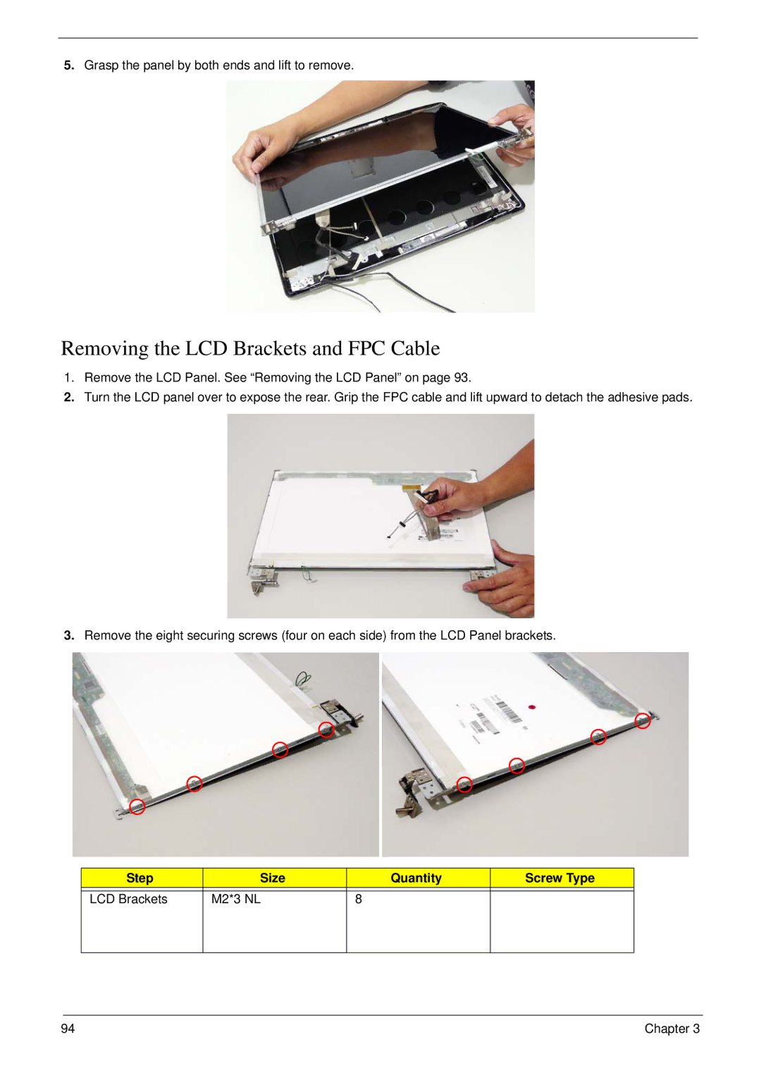 Aspire Digital 7730G manual Removing the LCD Brackets and FPC Cable, Step Size Quantity Screw Type LCD Brackets M2*3 NL 