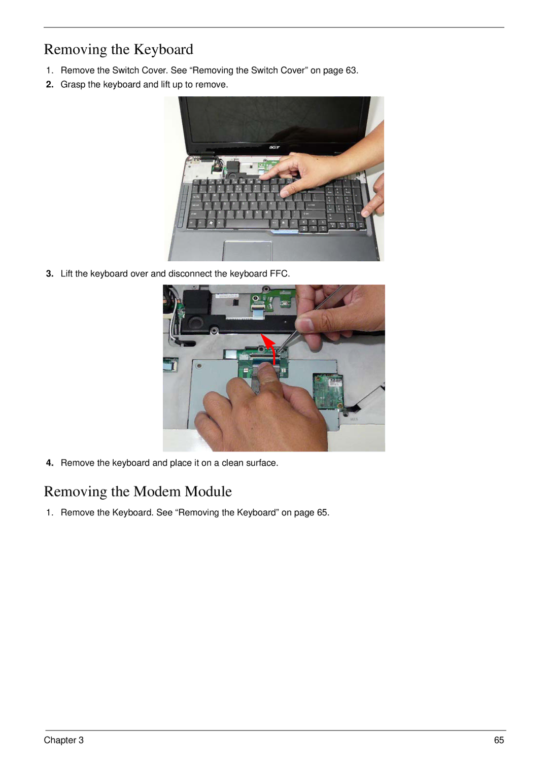 Aspire Digital 7730G manual Removing the Keyboard, Removing the Modem Module 