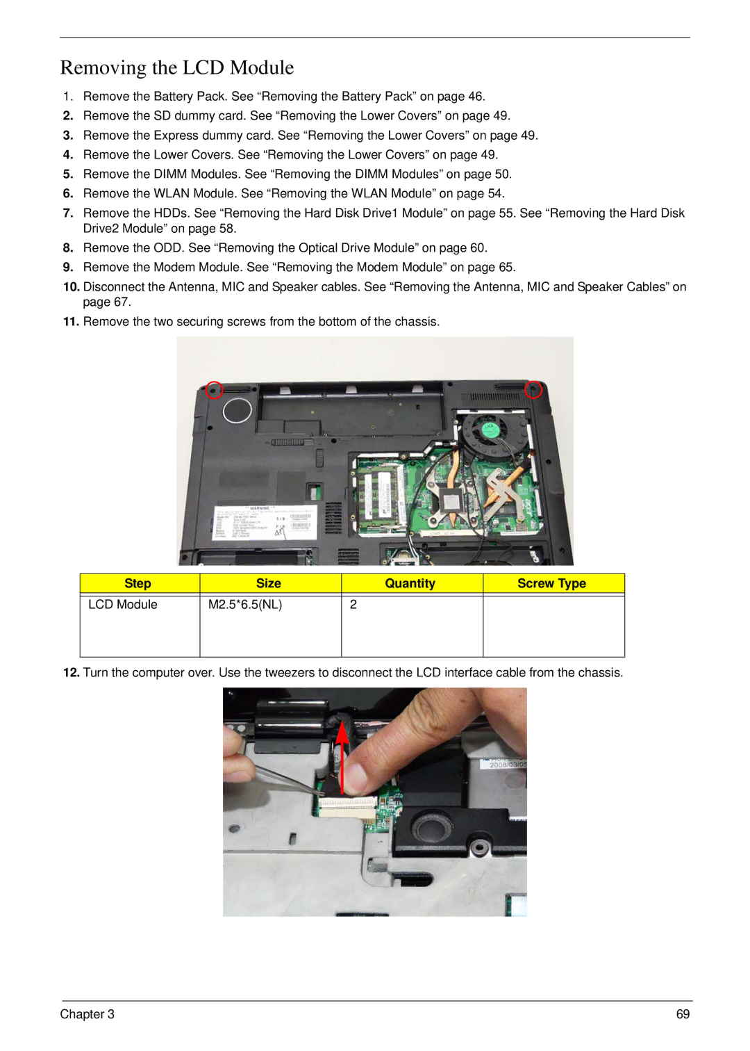 Aspire Digital 7730G manual Removing the LCD Module, Step Size Quantity Screw Type LCD Module M2.5*6.5NL 