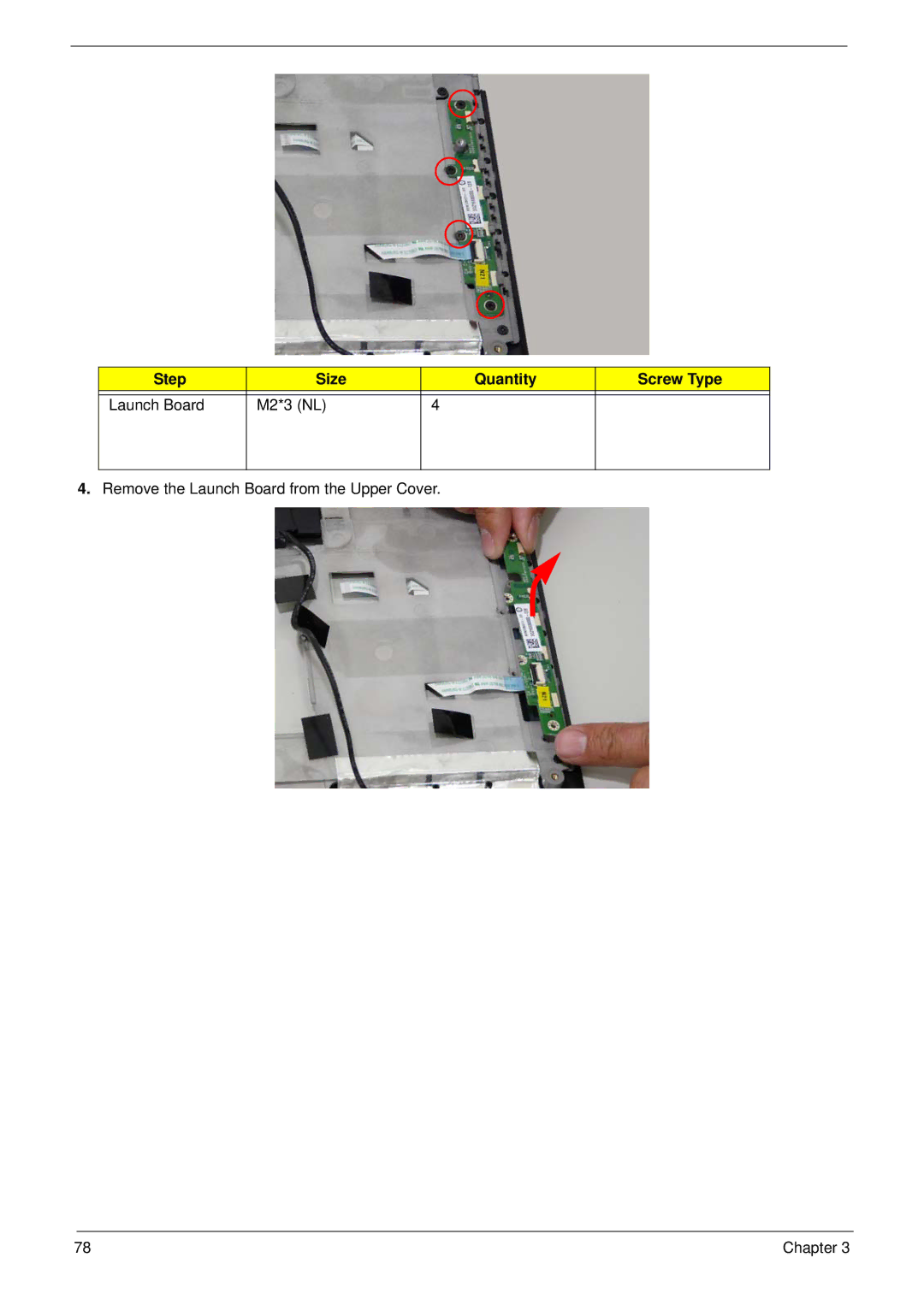 Aspire Digital 7730G manual Remove the Launch Board from the Upper Cover 