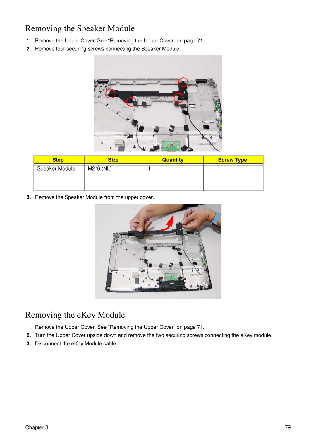 Aspire Digital 7730G manual Removing the Speaker Module, Removing the eKey Module 