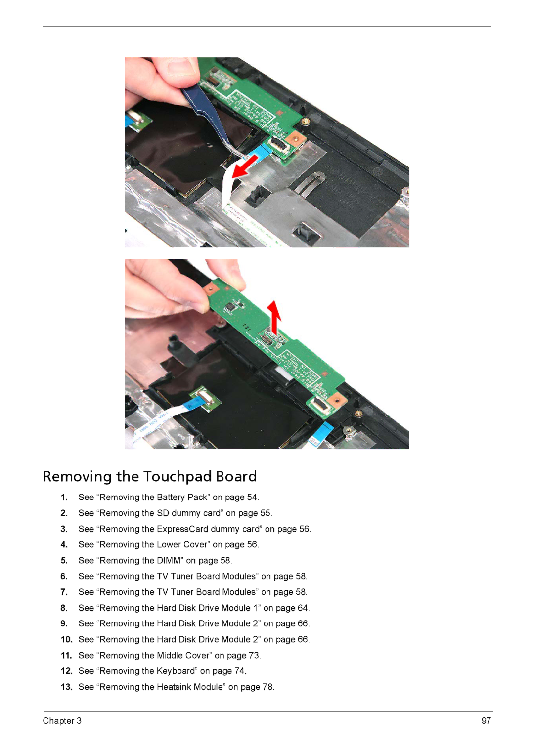 Aspire Digital 8735ZG, 8735G manual Removing the Touchpad Board 