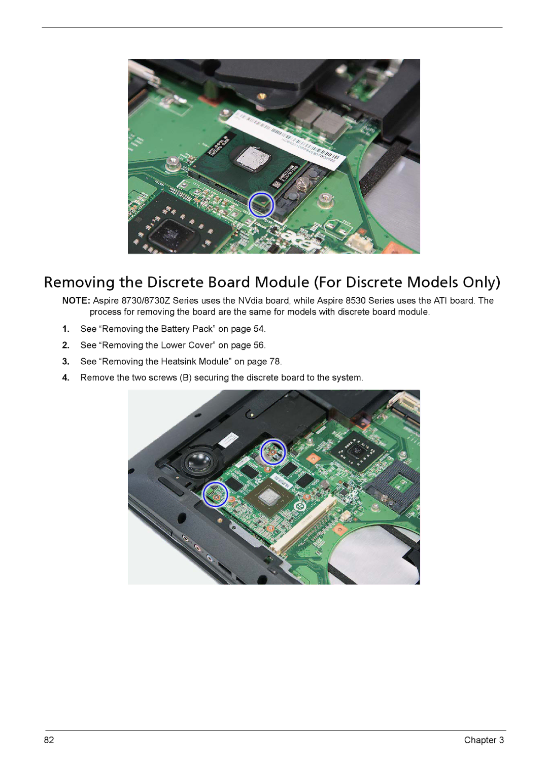 Aspire Digital 8735ZG, 8735G manual Removing the Discrete Board Module For Discrete Models Only 