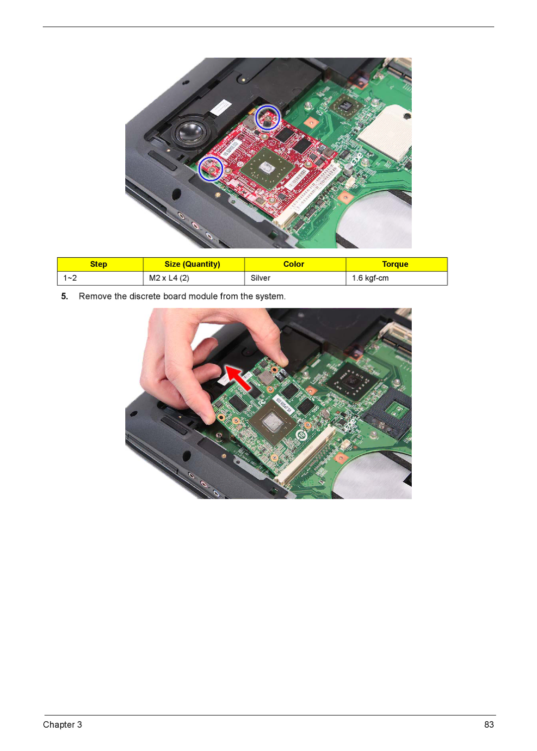 Aspire Digital 8735ZG, 8735G manual Remove the discrete board module from the system Chapter 